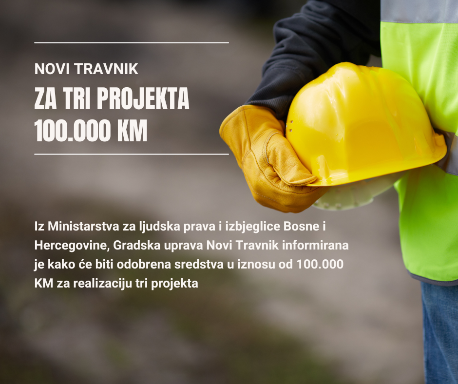 MHRR: Za tri projekta u Novom Travniku 100.000 KM 