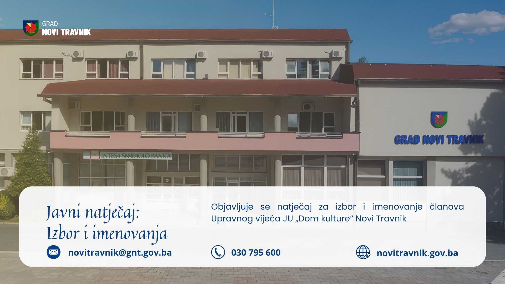 Javni natječaj: Izbor i imenovanje članova Upravnog vijeća JU „Dom kulture“ Novi Travnik